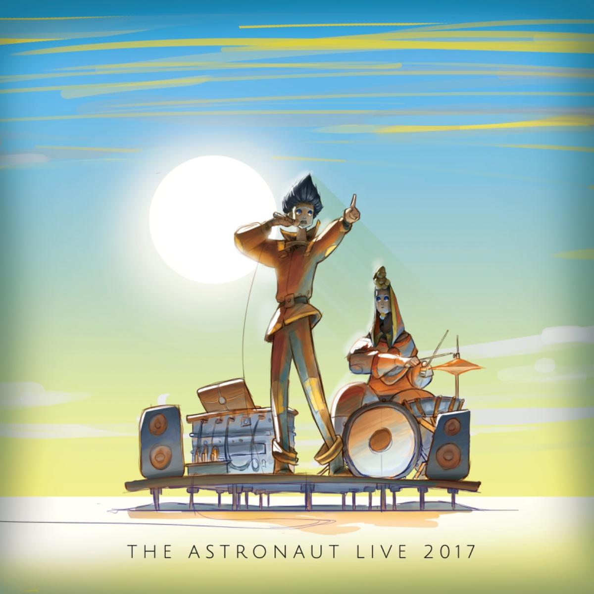 The Astronaut - Live 2017 album art